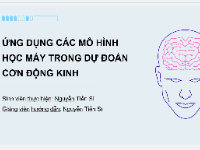 Đồ án học máy Dự đoán cơn động kinh sử dụng ID3, SVM, ANN