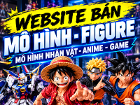 Share source code website bán mô hình figure mô hình nhân vật anime gundam game và đồ sưu tầm kinh doanh mô hình đồ chơi game sưu tầm và các sản phẩm mô hình anime manga + Báo cáo
