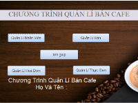 Source Code phần mềm quản lý bán cafe chạy bằng Access + Báo cáo + HDSD full