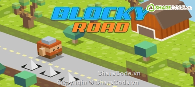 Blocky Road,source code unity,crossy unity game,vượt chướng ngại vật