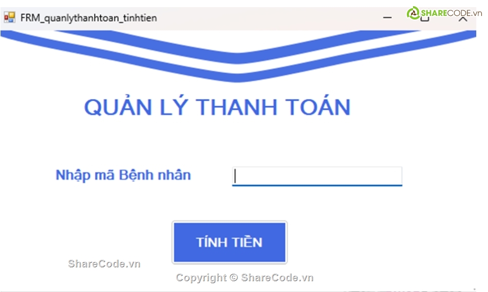 code winfrom c#,đồ án cơ sơ,quản lí phòng khám,có file báo cáo