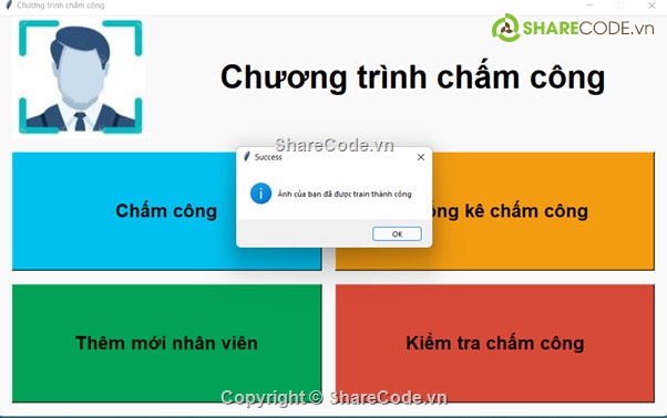 code nhận diện khuôn mặt,code python nhận diện,Code nhận diện chấm công,code quản lý chấm công