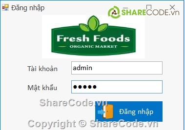 quản lý bán hàng thực phẩm,Code quản lý bán hàng,Code ứng dụng bán hàng thực phẩm,Code C# quản lý thực phẩm sạch