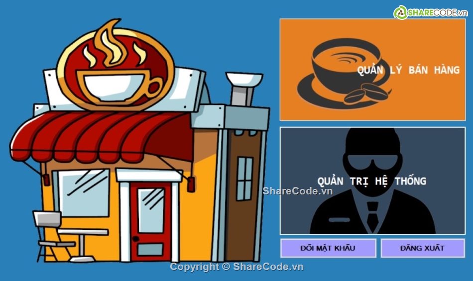 Code quản lý,phần mềm quản lý,C#,3 lớp,quán caffe,cà phê