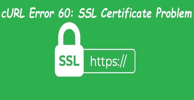cURL cURL Error 60, HTTPS 
