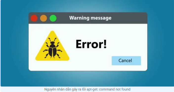 Cách khắc phục lỗi “apt-get: command not found” trong Linux tin tức công nghệ, linux, apt-get