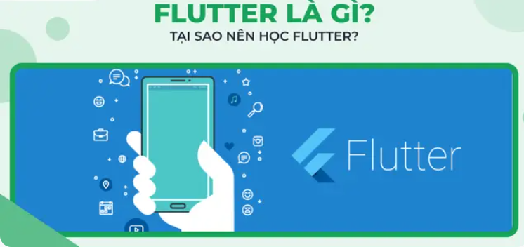Flutter là gì? Vì sao nên học công cụ lập trình đa nền tảng này? Flutter, lập trình Flutter, tin tức lập trình