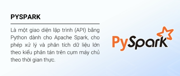 PySpark là gì? Tổng quan, đặc điểm và các tính năng quan trọng PySpark, API Python, Apache Spark