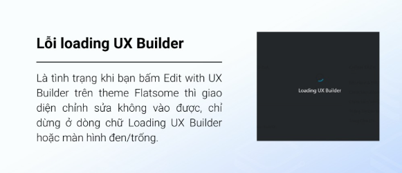 Cách khắc phục lỗi loading UX Builder trên theme Flatsome hiệu quả Flatsome, theme Flatsome, “Loading UX Builder