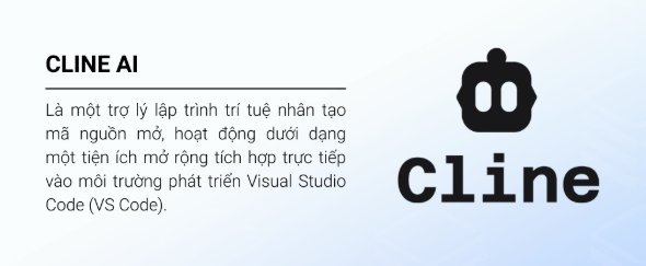 Cline AI là gì? Hướng dẫn cách sử dụng trợ lý lập trình AI mã nguồn mở thế hệ mới Cline AI, AI agent, terminal