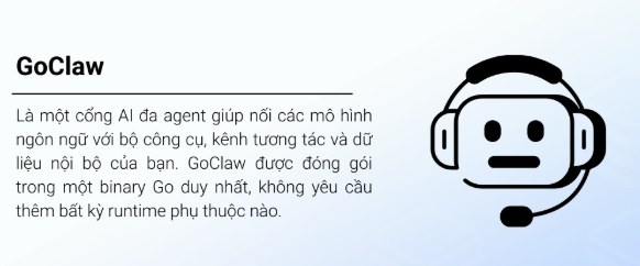 GoClaw là gì? GoClaw, AI Agent, LLM