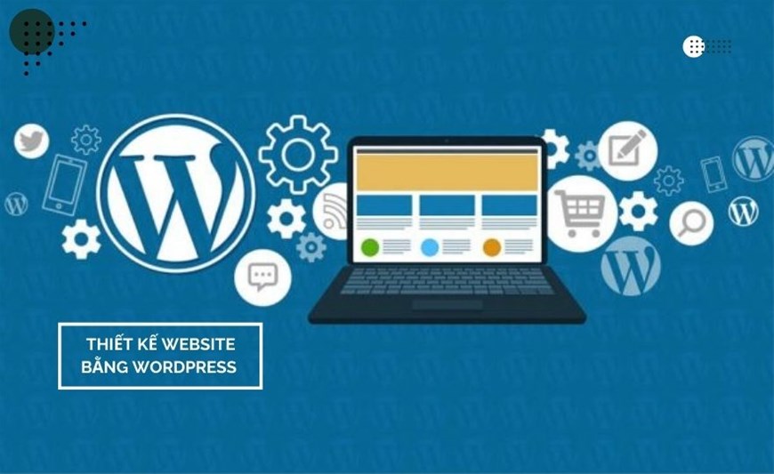 wordpress, thiết kế website, thiết kế wordpress, website wordpress